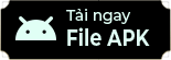 Tải ngay file APK